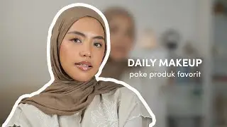 Daily Makeup buat Kulit Sawo Matang | pake produk favorit