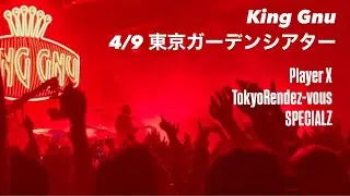 4/9 King Gnu LIVEHOUSE TOUR 2025 CLUB GNU EDITION 〜Player X, Tokyo Rendez-Vous, SPECIALZ〜