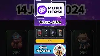 Pixel Verse Daily Combo 14 June 2024 #pexelverse #pixelverseairdrop #pixelversedailycombo #crypto