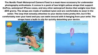 Nordic Flash Waterproof Camera Float Review: Keep Your Camera Safe in Water!