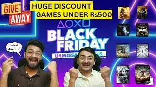 PlayStation Black Friday Sale 2025 &ndash; Best Games Under Rs.500