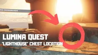 'Lumina' Quest - Lighthouse - Treasure Chest Location