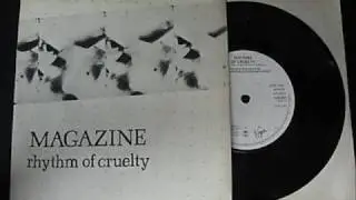 magazine rhythm of cruelty album version 1979