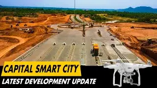 Capital Smart City | Latest Development Updates