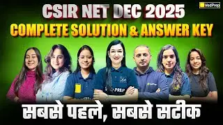 CSIR NET Dec 2025 Complete Solution & Answer Key | CSIR NET Dec 2025 Life Sciences | Biology Academy
