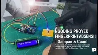 Cara Membuat Absensi Fingerprint Sendiri: Murah, Mudah, & Efektif! | Ide proyek ANTI RIBET