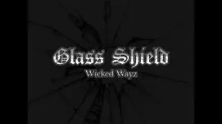 Glass Shield (Prison Barz) - Wicked Wayz