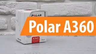 Распаковка Polar A360 / Unboxing Polar A360