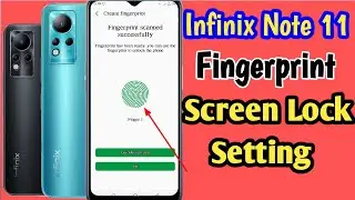 Infinix note 11/11s fingerprint screen lock setting | infinix note 11 fingerprint kaise set kare