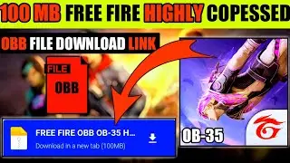 How To Download Free Fire Obb File Ob35 Highly Compressed | FF OBB File Download In Low MB