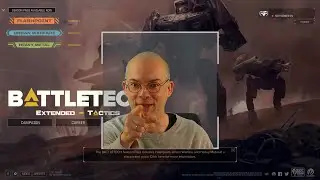 Battletech Extended Tactics mit Joerg Langer (Folge 0 + Crowdfunding)