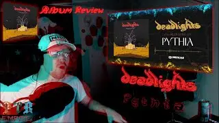 Reaction | Deadlights | Pythia | Album Review