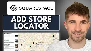 Как добавить локатор магазинов в Squarespace (2025)