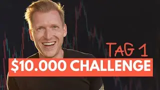 $10.000 KRYPTO TRADING CHALLENGE - Tag 1 (Bitcoin BTC & Altcoin Trading LIVE!)