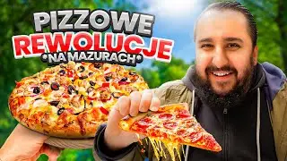PIZZOWE REWOLUCJE NA MAZURACH!