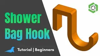 Shower Bag Hook | Onshape. | Beginner Tutorial