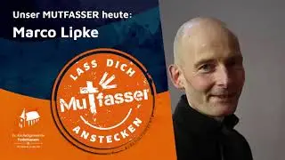 MutFasser Marco Lipke