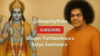 Parteeshwara Satya Saishwara @ deeprhythms || #saibhajan #prashantibhajan #saibababhajan 