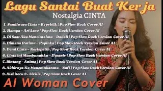 Lagu Pop Indonesia – Cover AI Wanita | Kumpulan Lagu Enak Didengar (Pop Slow Rock)