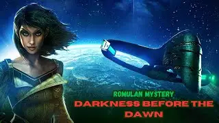Star Trek Online | TOS Starfleet | Romulan Mystery | Darkness Before the Dawn