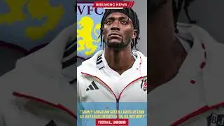 Tammy Abraham Green lights Return as Advanced Besiktas Talks Intensify