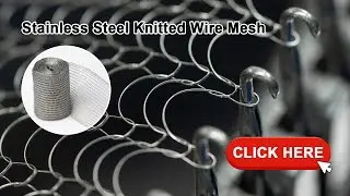 CeChen Stainless Steel Knitted Mesh. #cechen #mesh #knitted #stainlesssteel #metal #manufacturer