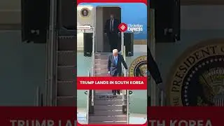 Trump Landed At Busan, South Korea Ahead of APEC Summit