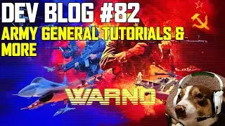 Army General Tutorials & More - WARNO Dev Blog 82