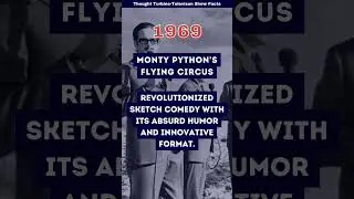 Факты о телевидении 1969 года: &laquo;Летающий цирк Монти Пайтона&raquo; &mdash; революция сюрреалистической комедии #tv #tvhistory #bbc