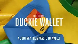 The Chums Duckie Wallet: A Journey from Waste to Wallet