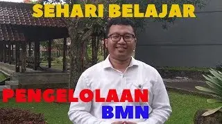 Sehari Belajar Pengelolaan Barang Milik Negara BMN
