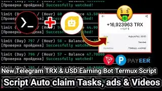 Nuyul Telegram TRX Earning Bot Script - Auto Claim Tasks, Ads & Watch videos Auto Via Termux 2025 💯