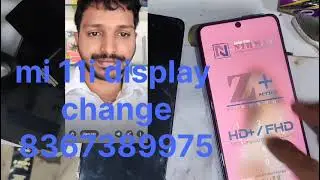 Hi friends mi 11i display change friends best quality and best price friends Sri( SD) mobile  