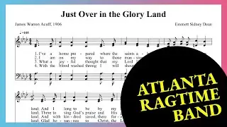 Over in the Glory Land - Atlanta Ragtime Band