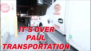 BITTER AND SWEET &ldquo;BUT IT&rsquo;S OVER AT PAUL TRANSPORTATION&rdquo; | FLATBED COMPANY |