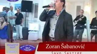 ROLLEX BEND SHOW 2013-ZORAN ŠABANOVIĆ-SAVO SASTIPE
