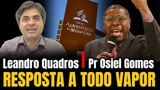 UMA RESPOSTA BEM DADA! Pr Osiel Gomes da Assembleia de Deus e Leandro Quadros da igreja Adventista 