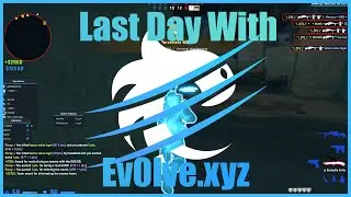 Last Day With Ev0lve.xyz