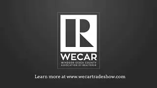 WECAR AGM & REALTORS&reg; TRADE SHOW 2019