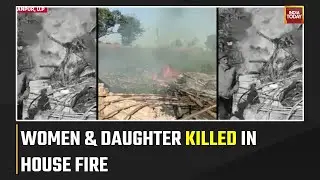 Women & Daughter Burnt Alive During Anti-encroachment Drive In UP's Kanpur | Kanpur News