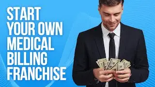 Start Your Own Medical Billing Franchise On a Rapidly-growing Market!