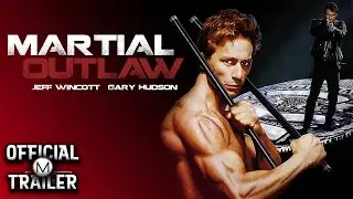 MARTIAL OUTLAW (1993) | Official Trailer