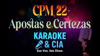 CPM 22 &ndash; Apostas e Certezas [Karaok&ecirc; & CIA]