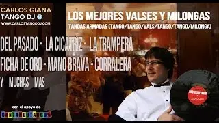 LAS MEJORES MILONGAS - GRANDES ORQUESTAS TÍPICAS y CANTORES