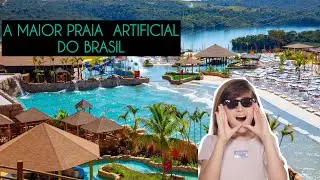 A Maior Praia Artificial do Brasil .