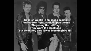The Clash - Spanish Bombs (lyrics)