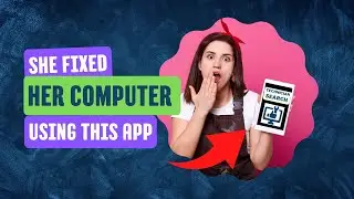 Technician Search - She Fixed Her Computer Using This App
