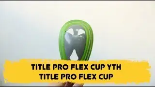 Title Pro Flex Cup (Title Pro Flex Cup YTH)
