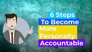 Accountability at Workplace | Personal Accountability