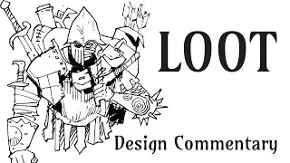 LOOT Quick Start Design Commentary
